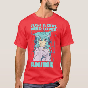 Camiseta Apenas Uma Menina Que Ama Anime