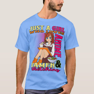 Camiseta Apenas Uma Menina Que Ama Anime, Anime Ramen E Ske