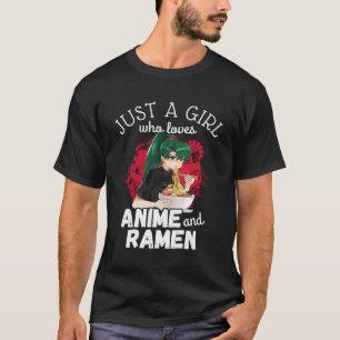 Camiseta Apenas Uma Menina Que Ama Anime E Ramen - Cute Kaw