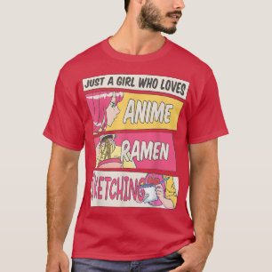 Camiseta Apenas Uma Menina Que Ama Anime Ramen E Desenhando