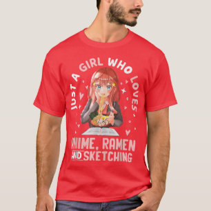 Camiseta Apenas Uma Menina Que Ama Anime Ramen E Desenhando