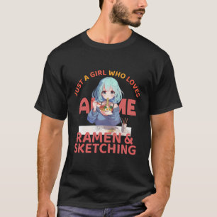 Camiseta Apenas Uma Menina Que Ama Anime Ramen E Desenho