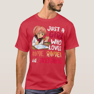 Camiseta Apenas Uma Menina Que Ama Anime Ramen Esboçando Ja