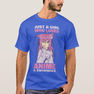 Camiseta Apenas Uma Menina Que Ama AnimeBonita Anime E Nada