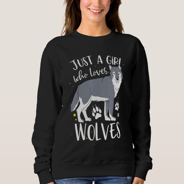 Camiseta Apenas Uma Menina Que Ama As Mulheres Lobos (Frente)