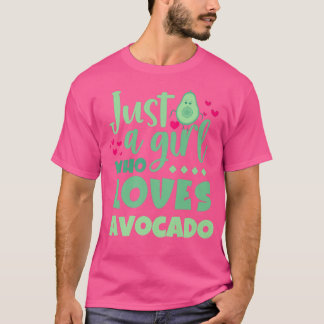 Camiseta Apenas Uma Menina Que Ama Avocado Engraçado Amante