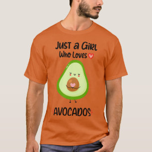 Camiseta Apenas Uma Menina Que Ama Avocados Cute Vegan Avoc