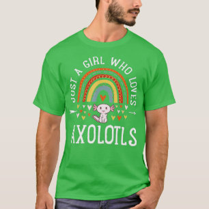 Camiseta Apenas Uma Menina Que Ama Axolotls Rainbow Gifts A
