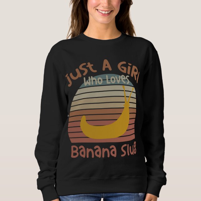 Camiseta Apenas Uma Menina Que Ama Banana Slugs Banana Slug (Frente)