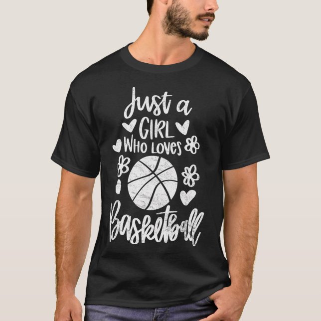 Camiseta Apenas Uma Menina Que Ama Basquete (Frente)
