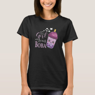 Camiseta Apenas Uma Menina Que Ama Boba Tea Boba Milk Tea B