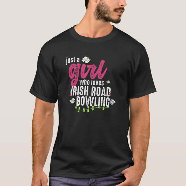 Camiseta Apenas Uma Menina Que Ama Boliches Da Irlanda (Frente)