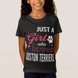 Camiseta Apenas Uma Menina Que Ama BOSTON TERRIERS Mulheres