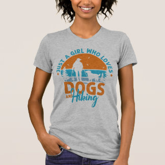 Camiseta Apenas Uma Menina Que Ama Cachorros E Caminhando