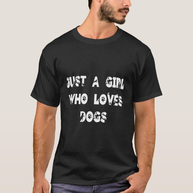 Camiseta Apenas Uma Menina Que Ama Cachorros Silhuettes Paw (Frente)