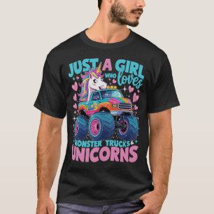 Camiseta Apenas Uma Menina Que Ama Caminhões Monstros E Uni