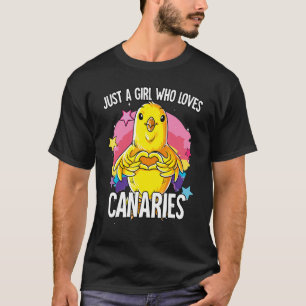 Camiseta Apenas Uma Menina Que Ama Canários