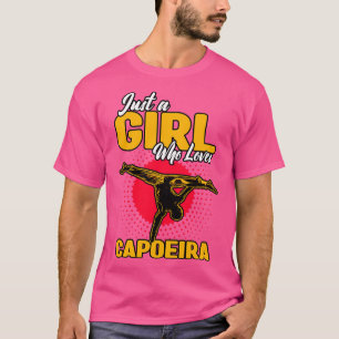 Camiseta Apenas Uma Menina Que Ama Capoeira