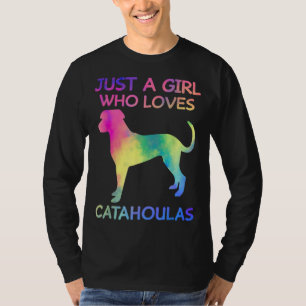 Camiseta Apenas Uma Menina Que Ama Catahoulas Engraçado Cat