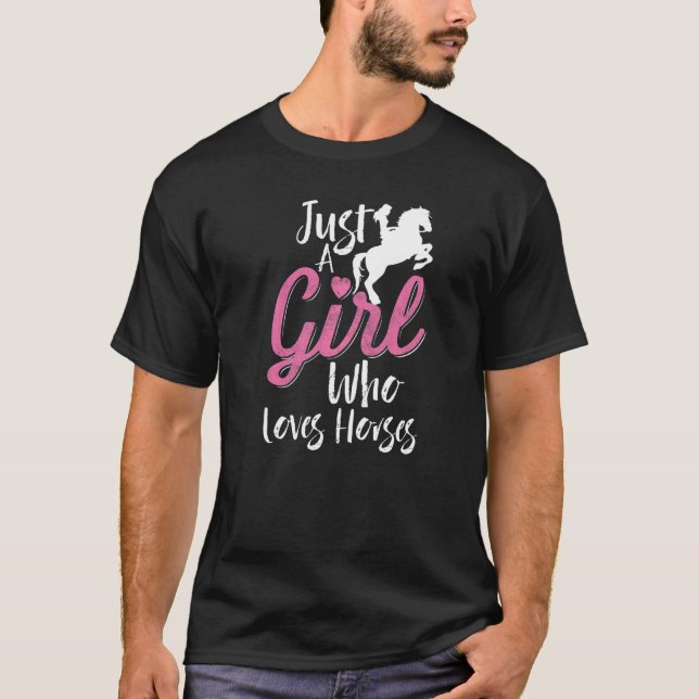 Camiseta Apenas Uma Menina Que Ama Cavalos (Frente)