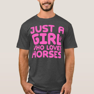Camiseta Apenas Uma Menina Que Ama Cavalos