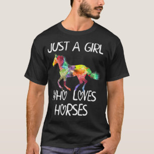 Camiseta Apenas Uma Menina Que Ama Cavalos Belos Cavalos