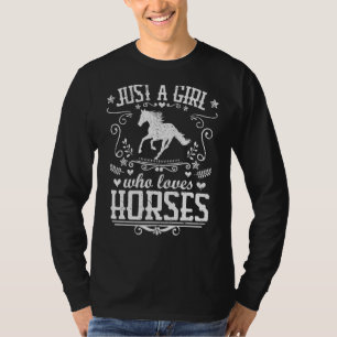 Camiseta Apenas Uma Menina Que Ama Cavalos Cavaleiros Caval