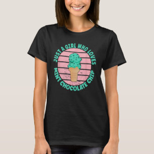 Camiseta Apenas Uma Menina Que Ama Chip De Chocolate De Min