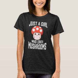 Camiseta Apenas Uma Menina Que Ama Cogumelos Roupa Cogumelo