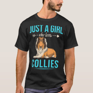 Camiseta Apenas Uma Menina Que Ama Collies Dog Owner As Mul