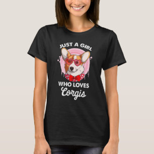 Camiseta Apenas Uma Menina Que Ama Corgis Cita Corgi Dog Co