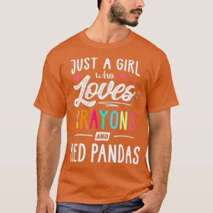 Camiseta Apenas Uma Menina Que Ama Crayons E Pandas Vermelh