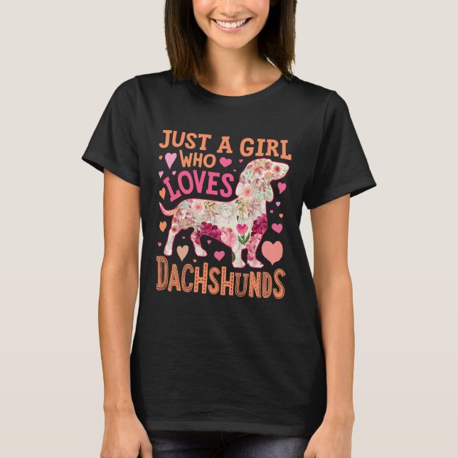 Camiseta Apenas Uma Menina Que Ama Dachshund (Frente)