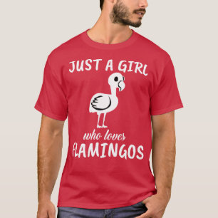 Camiseta Apenas Uma Menina Que Ama Flamingos 1