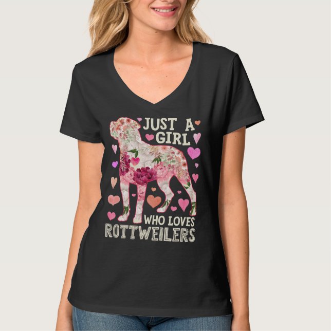 Camiseta Apenas Uma Menina Que Ama Flor De Rottweilers (Frente)