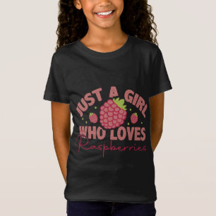 Camiseta Apenas Uma Menina Que Ama Framboesas - Framboesa