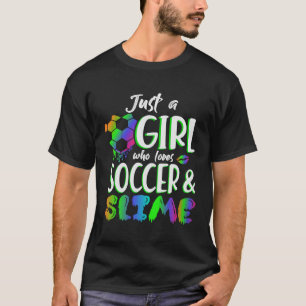 Camiseta Apenas Uma Menina Que Ama Futebol E Lama