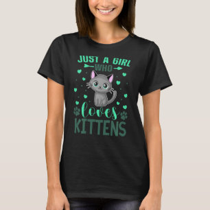 Camiseta Apenas Uma Menina Que Ama Gatinhos Gatinhos Mamãe