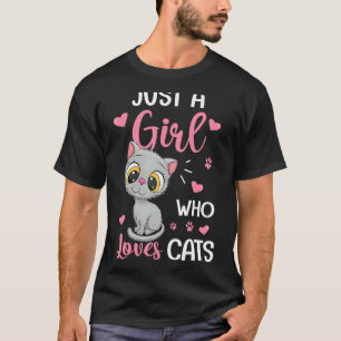 Camiseta Apenas Uma Menina Que Ama Gatos - Bonita Gpresente