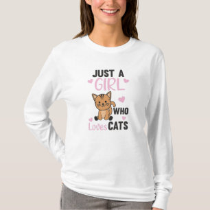 Camiseta Apenas Uma Menina Que Ama Gatos De Animais Bons