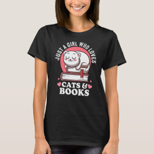Camiseta Apenas Uma Menina Que Ama Gatos E Livros Avid Read