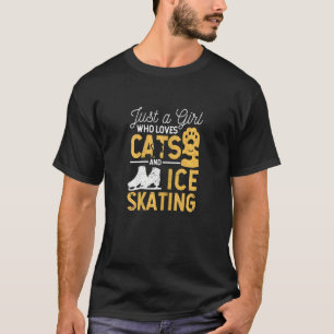 Camiseta Apenas Uma Menina Que Ama Gatos E Patinação No Gel