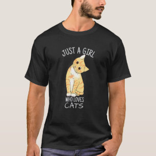 Camiseta Apenas Uma Menina Que Ama Gatos Para Gatos