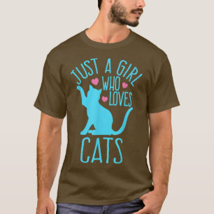 Camiseta Apenas Uma Menina Que Ama Gatos Turquesa Amor De G