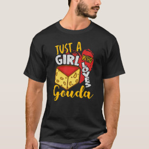 Camiseta Apenas Uma Menina Que Ama Gel Queijo Amando