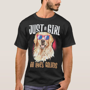Camiseta Apenas Uma Menina Que Ama Goldens - Retriever Dour