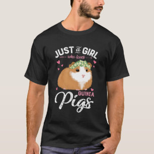 Camiseta Apenas Uma Menina Que Ama Guiné Pigs Bela Amor Ani