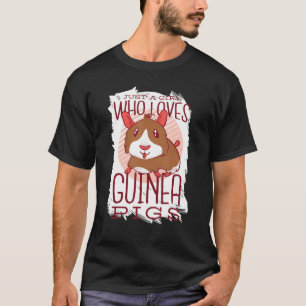 Camiseta Apenas Uma Menina Que Ama Guiné Pigs Mãe Rode Anim