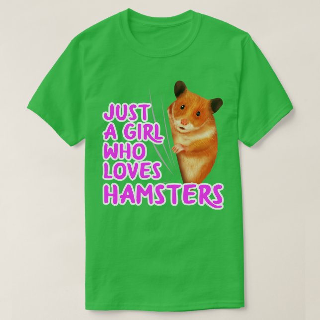 Camiseta Apenas Uma Menina Que Ama Hamsters (Frente do Design)