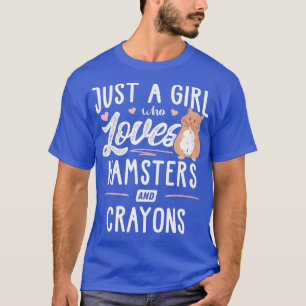 Camiseta Apenas Uma Menina Que Ama Hamsters E Gift-Gift
